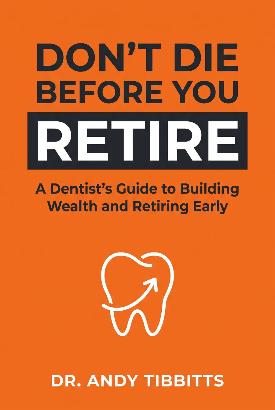 Don't Die Before You Retire book cover by Dr. Andy Tibbitts